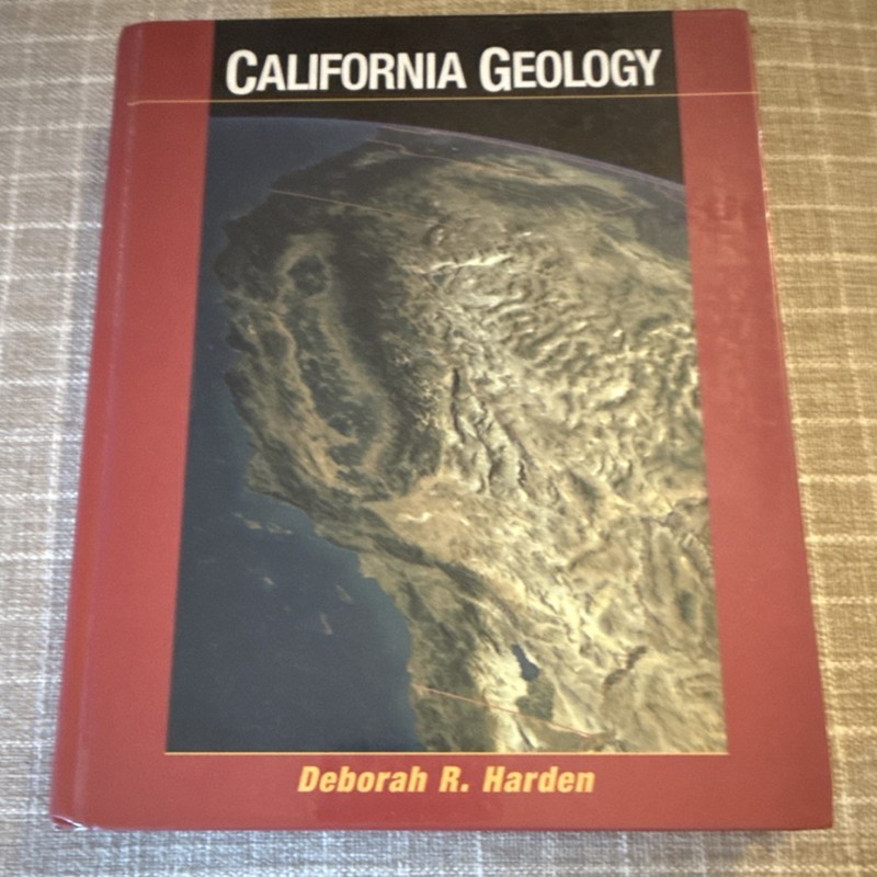 California Geology by Deborah R. Harden Prentice Hall Hardcover ISBN 0-02-35004…
