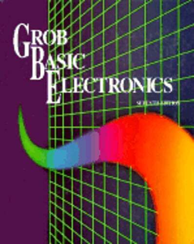 Basic Electronics by Bernard Grob: Used