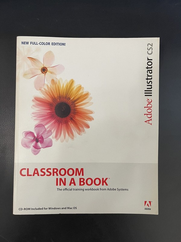Adobe Illustrator CS2 Classroom in a Book CD Included Paperback Like New