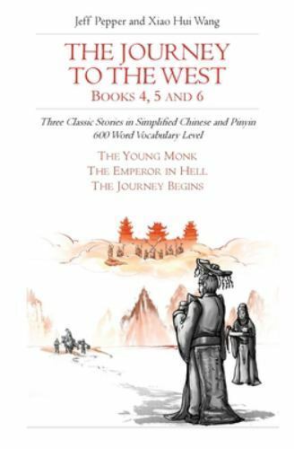 The Journey to the West, Books 4, 5 and 6: Three Classic Stories in…
