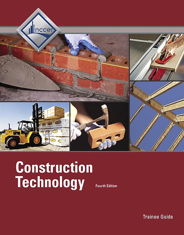 Construction Technology Trainee Guide by NCCER