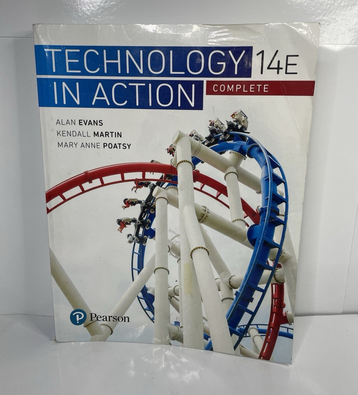 Technology In Action Complete (14th Edition) Evans, Martin & Poatsy