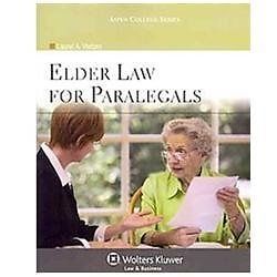 Elder Law for Paralegals [Connected eBook](Aspen College) by Laurel A. Vietzen