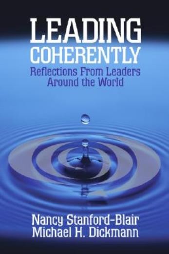 Leading Coherently: Reflections From Leaders Around The World