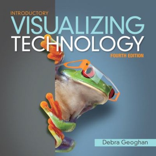 Visualizing Technology Introductory Paperback Debra Geoghan