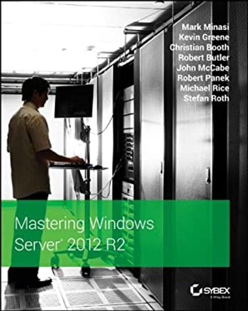 Mastering Windows Server 2012 R2 Paperback