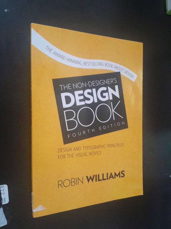 The Non-Designer’s Design Book by Robin Williams: Used