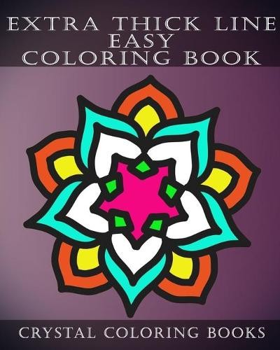 Crystal Coloring Book Extra Thick Line Easy Coloring Boo (Paperback) (UK IMPORT)