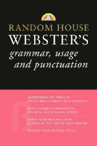 Random House Webster’s Grammar, Usage, and Punctuation – Paperback – GOOD