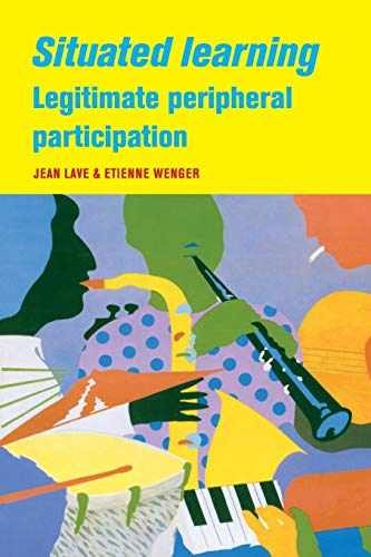Situated Learning: Legitimate – Paperback, by Lave Jean; Wenger – Very Good