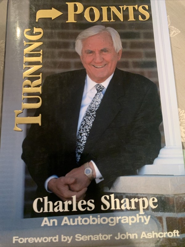 Turning Points : An Autobiography – hardcover, Charles Sharpe Autographed 1999