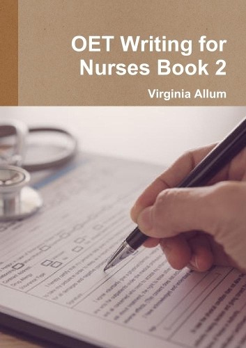 Virginia Allum OET Writing for Nurses Book 2 (Paperback)