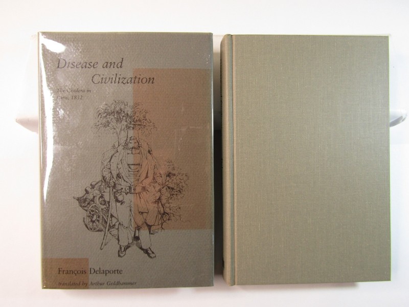 DISEASE & CIVILIZATION: The Cholera in Paris, 1832 By F. Delaporte 1st Ed. 1986