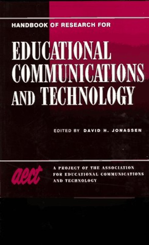 Handbook of Research on Educational Communications and Technology