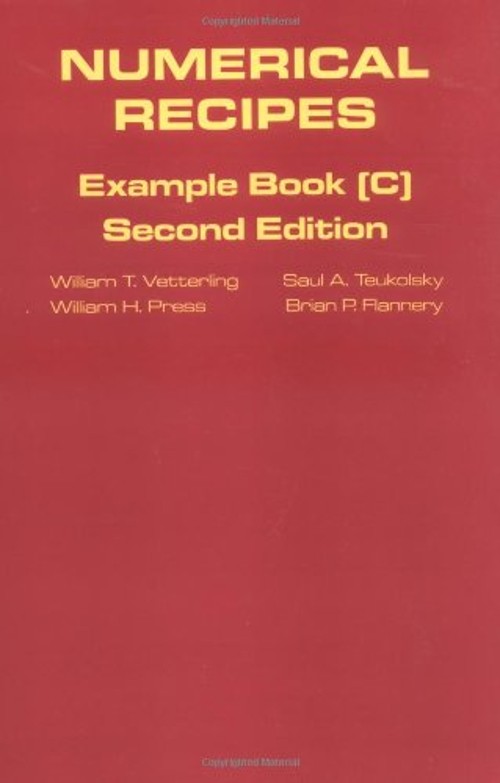 Numerical Recipes Example Book [C] : The Art of Scientific Comput