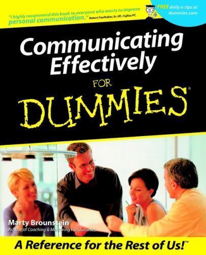Communicating Effectively for Dummies by Brounstein, Marty