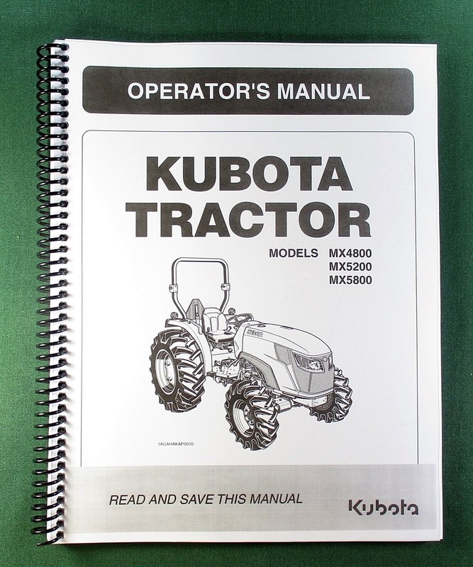 Kubota MX5200 Operator’s Manual: 120 Pages Coil Bound & Protective Covers!