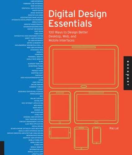 Digital Design Essentials: 100 Ways to Design Better Desktop, Web, and Mobile