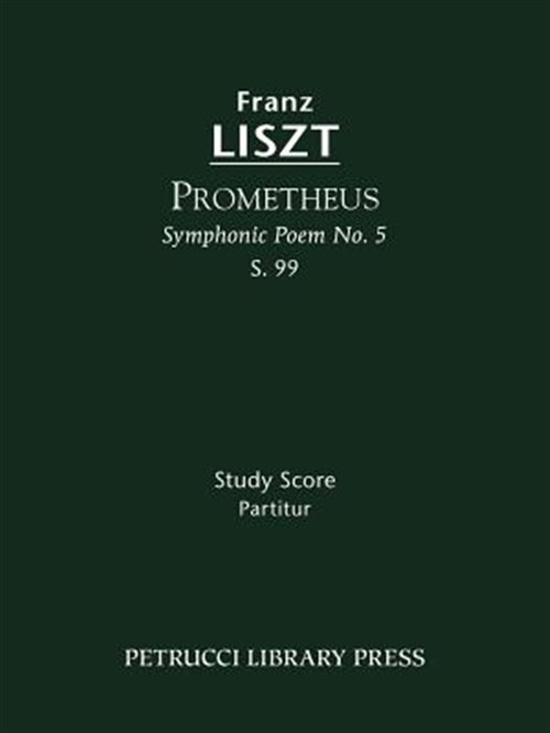 Prometheus (Symphonic Poem No. 5), S. 99 – Study score, Like New Used, Free s…