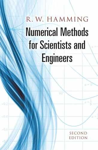 Numerical Methods for Scientists and – Paperback, by R. W. Hamming – Very Good