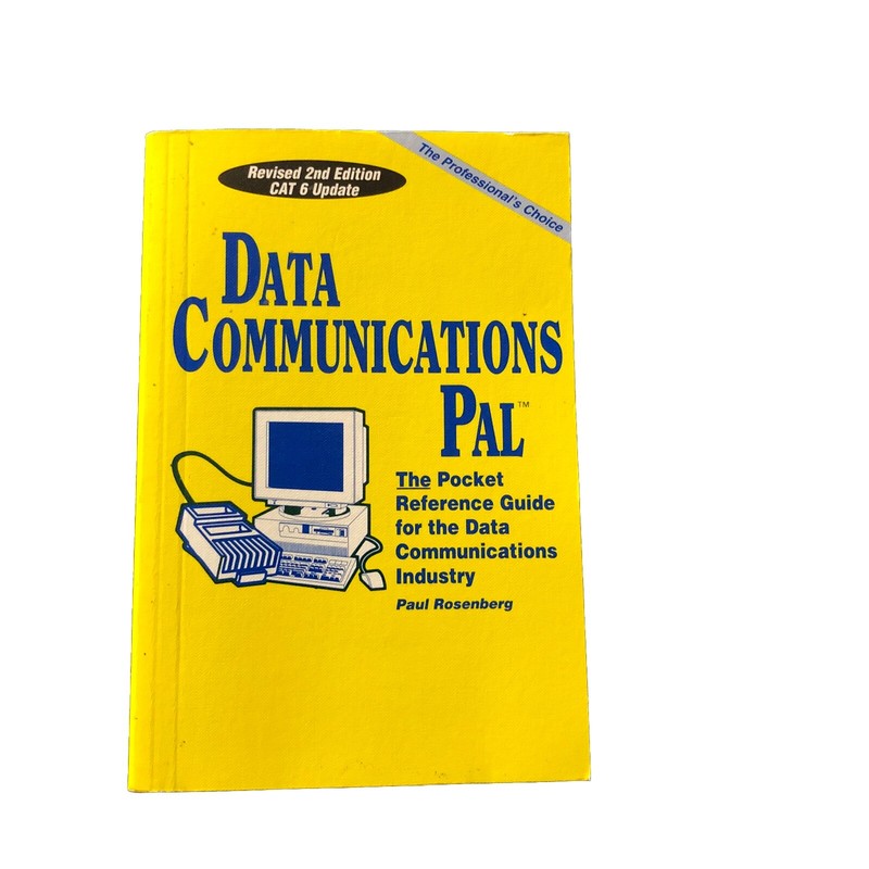 Data Communications PAL The Pocket Ref. Guide For Data Communications Industry