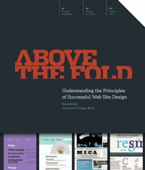 Above the Fold : Understanding the Principles of Successful Web S
