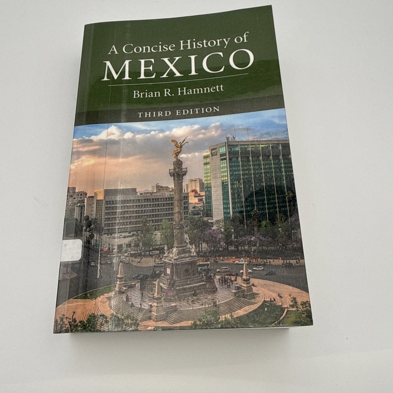 Cambridge Concise Histories Ser.: Concise History of Mexico by Brian R. Hamnett