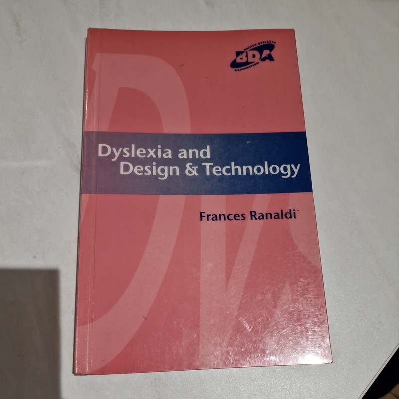 Dyslexia and Design & Technology by Frances Ranaldi (Paperback, 2003)