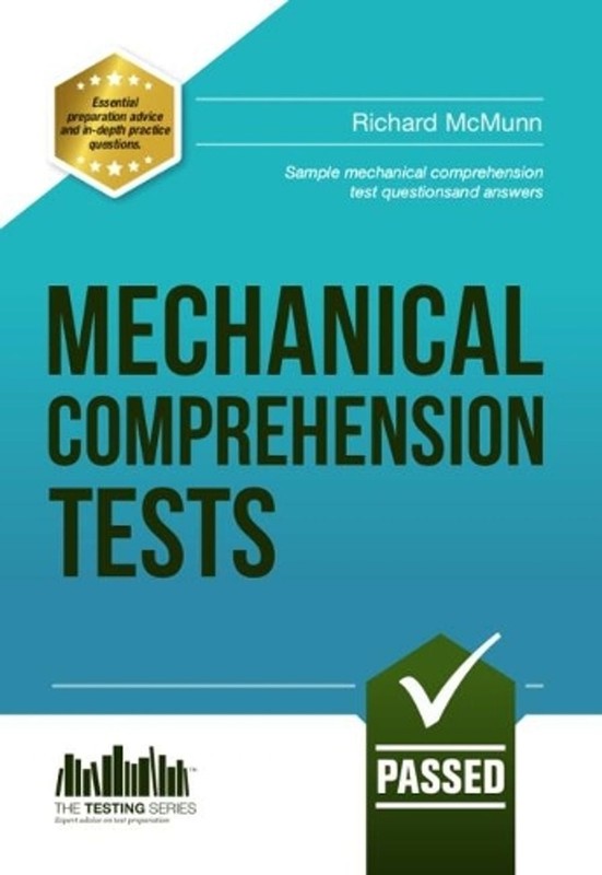 Mechanical Comprehension Tests: Sample Test Questions and Answers by Richard McM