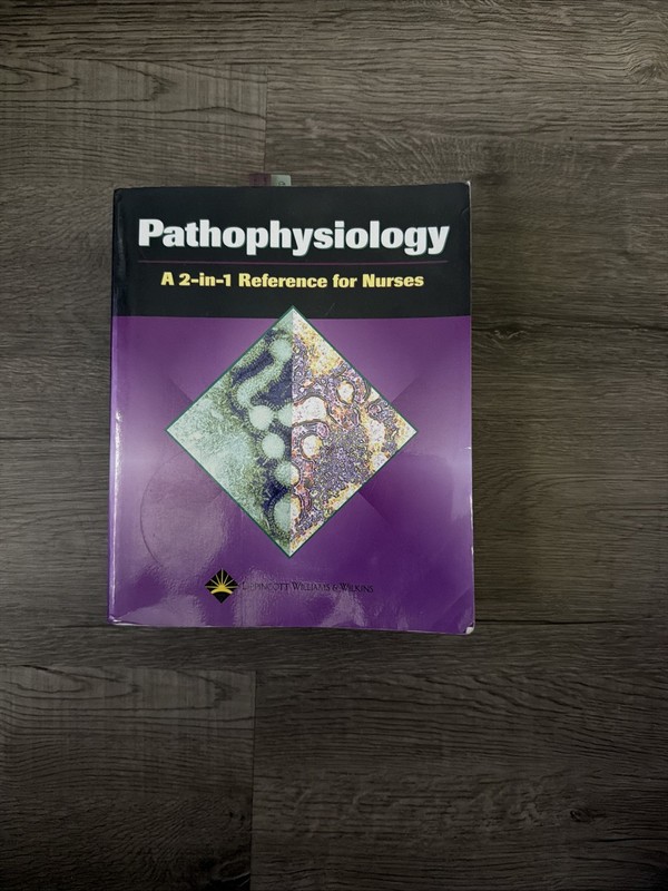 2-In-1 Reference for Nurses Ser.: Pathophysiology by Springhouse