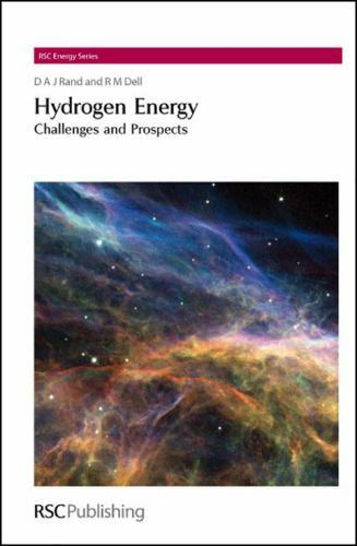 Hydrogen Energy : Challenges and Prospects, Hardcover by Rand, D. A. J.; Dell…