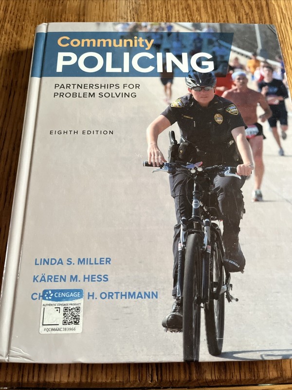 Community Policing – Partnerships for Problem Solving 8th Ed. Miller – Excellent