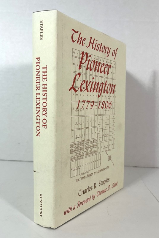 History of Pioneer Lexington 1779-1806 by Charles R. Staples 1996 Hardcover gallery