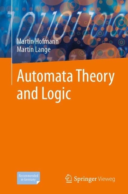Automata Theory and Logic by Martin Lange Paperback Book