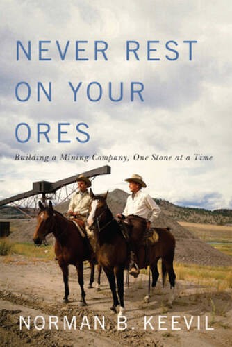 Never Rest on Your Ores: Building a Mining Company, One Stone at a T – VERY GOOD