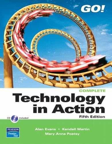 Technology In Action: Complete – Paperback, by Evans Alan; Martin – Acceptable