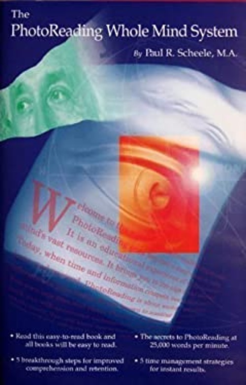 The PhotoReading Whole Mind System Paperback Paul R. Scheele