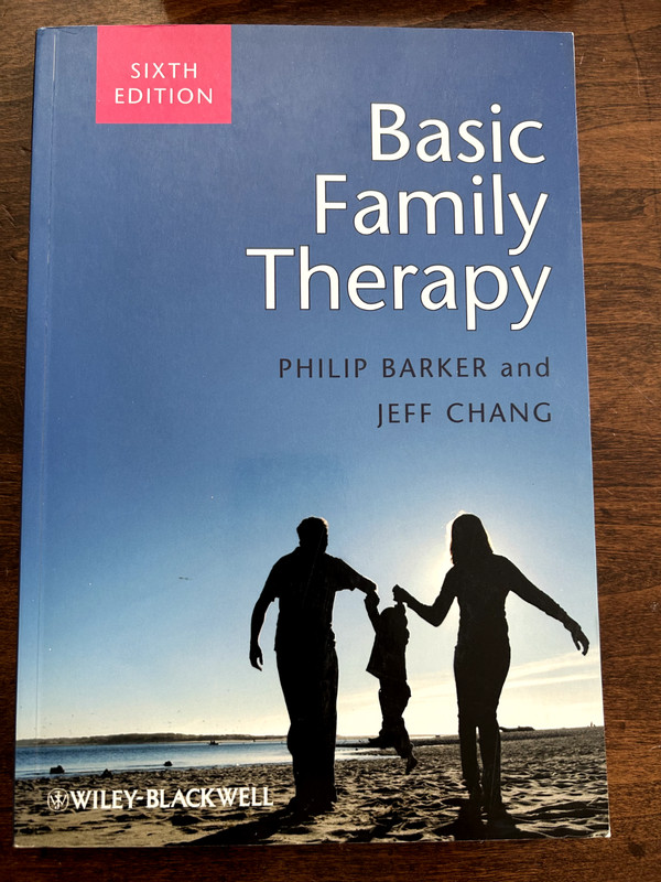 BASIC FAMILY THERAPY By Philip Barker & Jeff Chang *Excellent Condition*