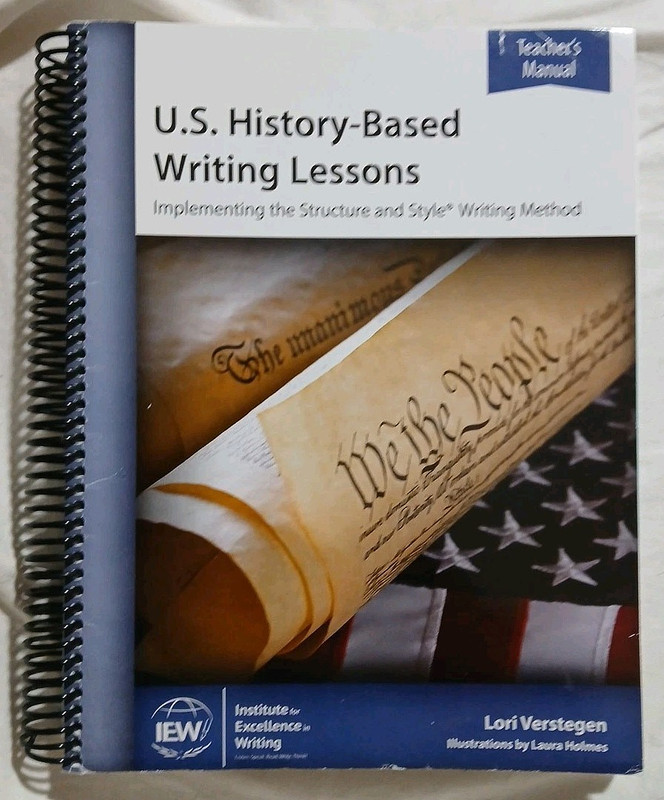 IEW US History- Based Writing Lessons Teacher’s Manual 2nd Edition Like New