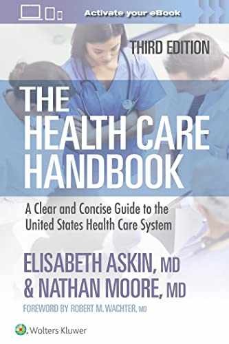 The Health Care Handbook: A – Paperback, by Askin Elisabeth Thames; – Very Good