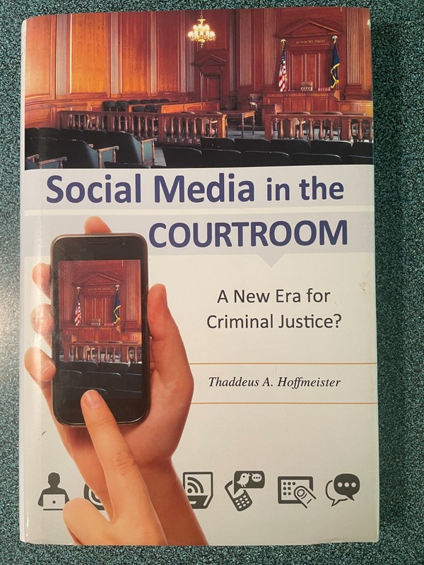 Social Media in the Courtroom by Thaddeus A. Hoffmeister (2014, HCDJ)