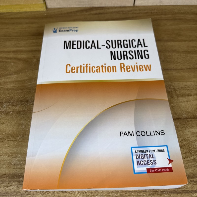 Medical-Surgical Nursing Certification Review, Collins MSN CMSRN RN-BC, Pam, V