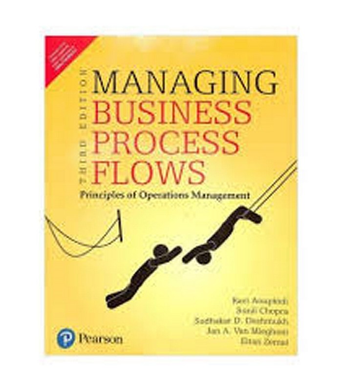 New: Managing Business Process Flows by Anupindi 3rd INTL ED- FREE SHIP FROM USA
