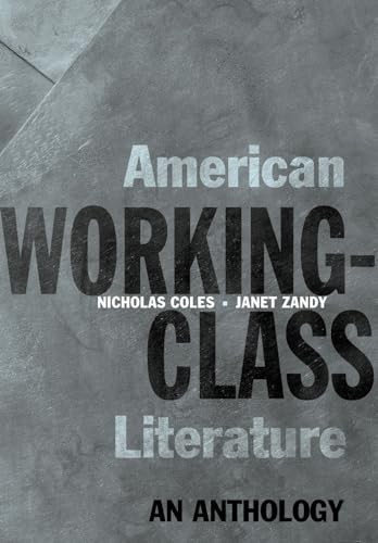 American Working-Class Literature: An …, Zandy, Janet