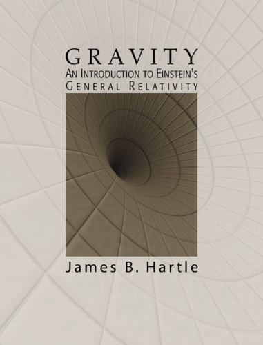 Gravity: An Introduction to Einstein’s General Relativity