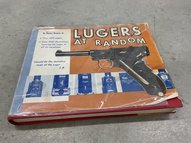 Lugers At Random By Charles Kenyon Jr. Hardcover With Dust Jacket 400 Pages