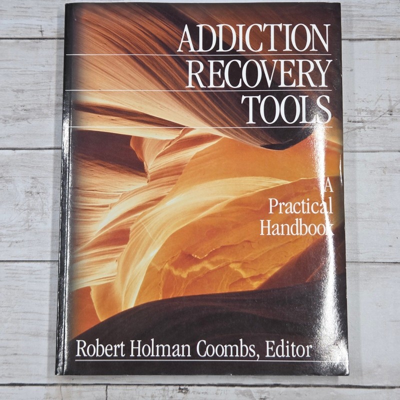 Sage Addiction Recovery Tools Practical Handbook Robert Coombs Textbook Brown