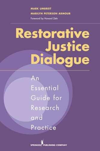 Restorative Justice Dialogue: An – Paperback, by Umbreit PhD Mark; – Very Good