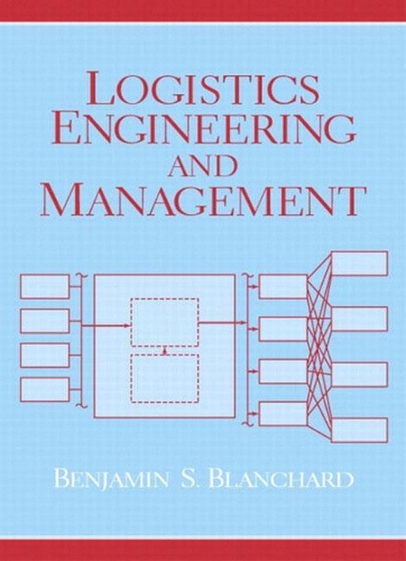 Logistics Engineering & Management by Benjamin Blanchard (English) Hardcover Boo