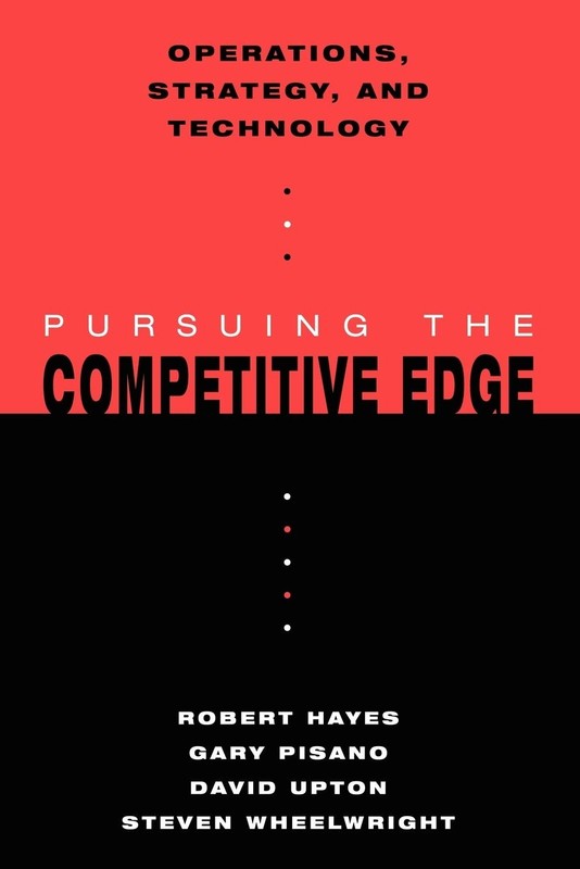 Operations, Strategy, and Technology: Pursuing the Competitive Edge – paperb…